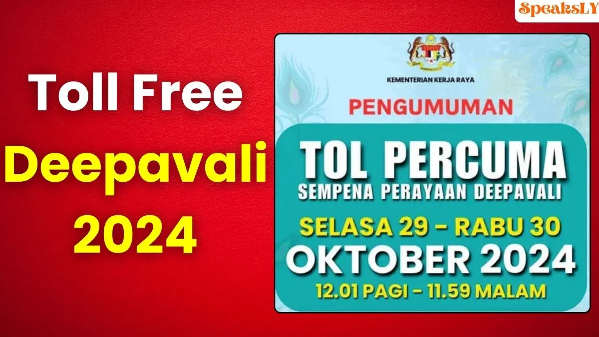 Toll Free Deepavali 2024: Malaysia Grants Toll-Free Highways Nationwide for Deepavali 2024 to Ease Travel and Celebrate Together